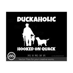 Funny Duck Hunting SVG Duckaholic - duck svg, hunting clipart, hunting svg, deer hunting svg, easter svg, hunt svg for l