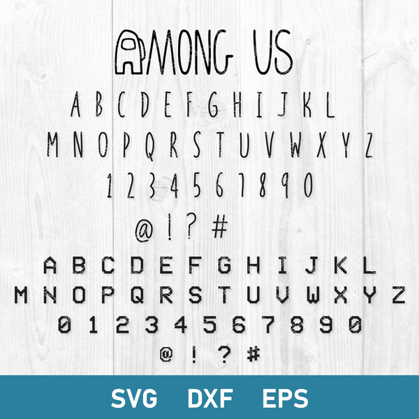 Among Us Game Font Svg, Among Us Alphabet Svg, Among Us Svg, Png Dxf Eps Digital File.jpg