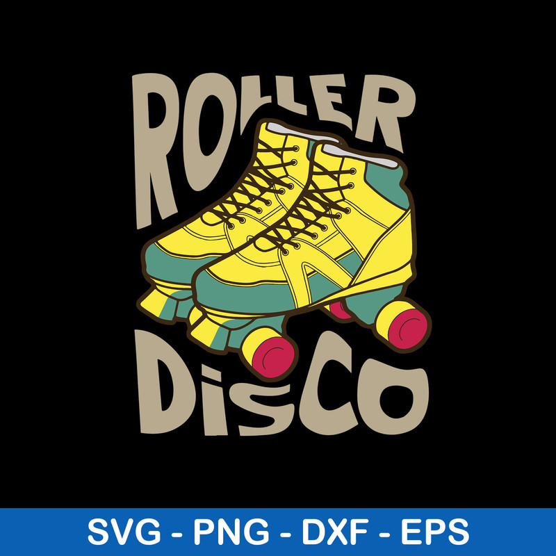Cool Roller Disco Svg, Roller Skating Svg, Png Dxf Eps File.jpeg