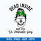 Dead Inside But It_s St. Patrick_s Day Svg, St. Patrick_s Day Svg, Mom Life Svg, Png Dxf Eps File.jpeg