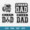 Cheer Dad Bundle Svg, Cheer Dad Svg, Cheerleadeader Svg, Png Dxf Eps Digital File.jpeg