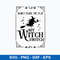 Don_t Make Me Flip My Witch Switch Svg, Halloween Svg, Png Dxf Eps File.jpeg