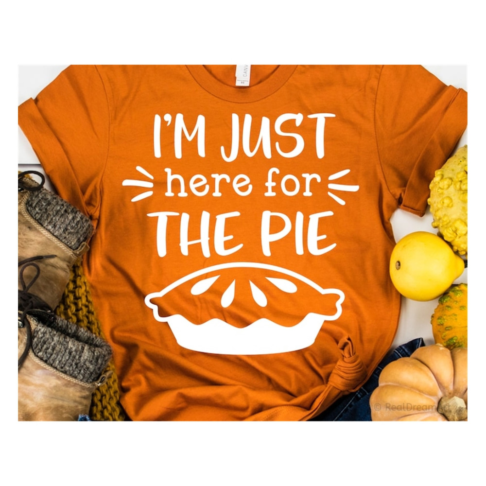 MR-89202331644-funny-thanksgiving-svg-im-just-here-for-the-pie-svg-image-1.jpg