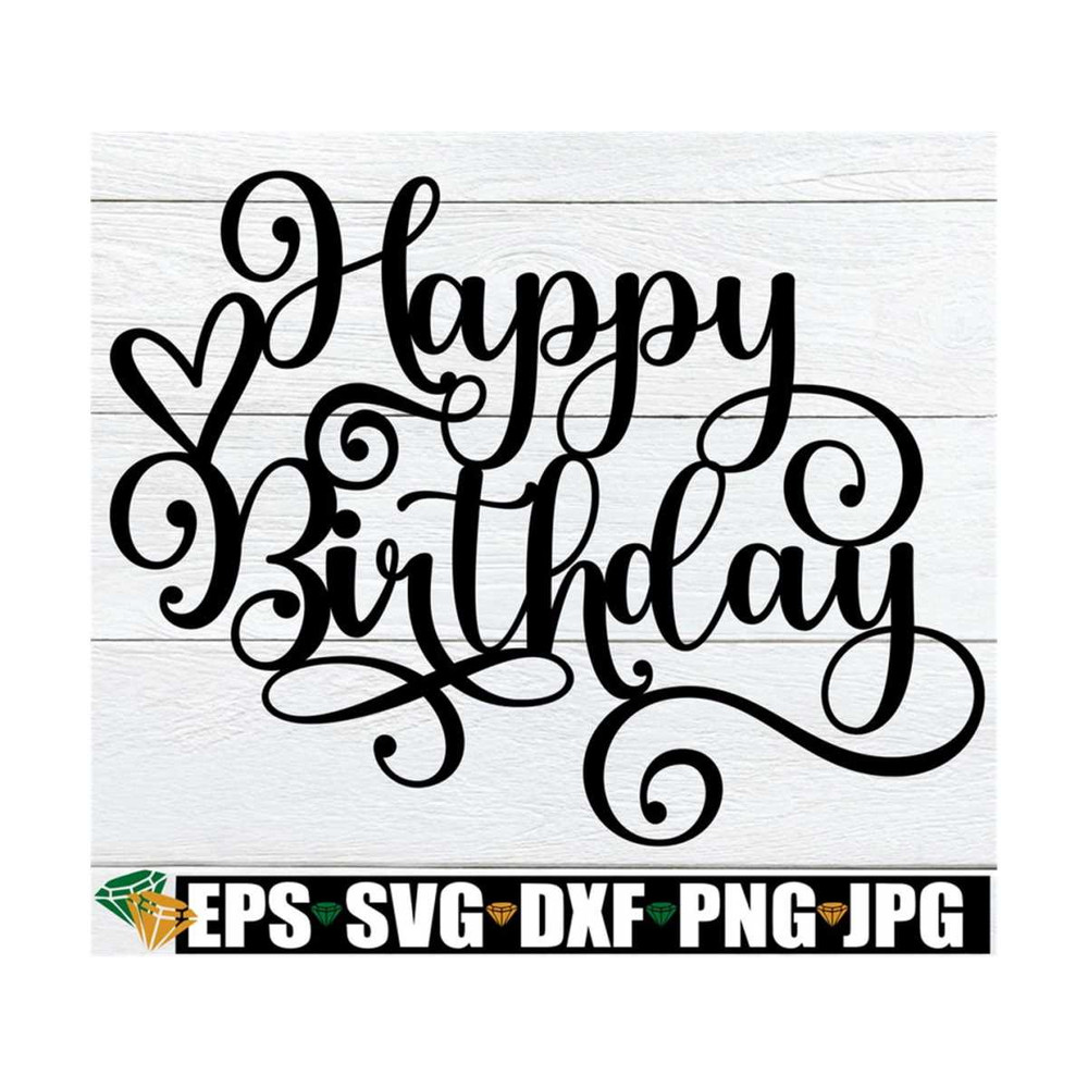 MR-89202382857-happy-birthday-happy-birthday-script-happy-birthday-stencil-image-1.jpg
