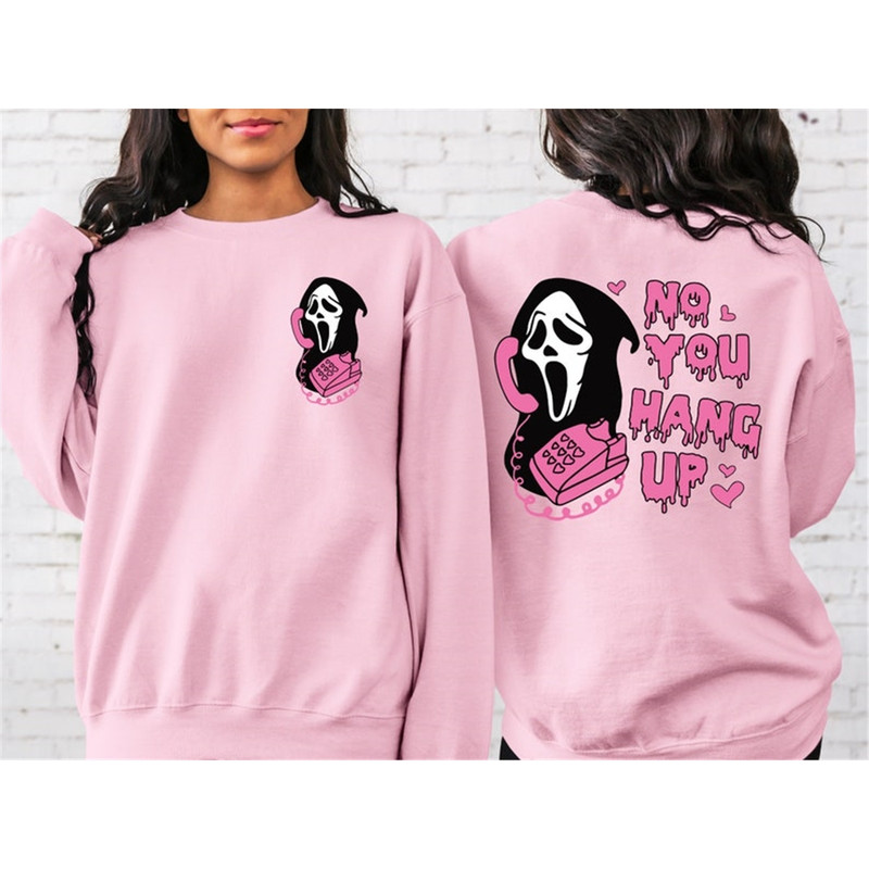 MR-89202382932-no-you-hang-up-sweatshirtno-you-hang-up-shirt-halloween-image-1.jpg
