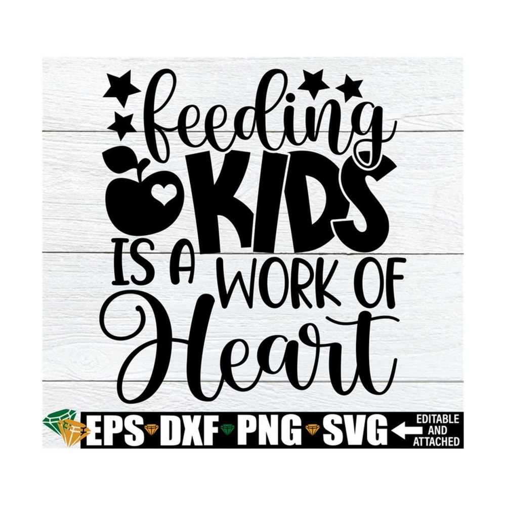 MR-89202383838-feeding-kids-is-a-work-of-heart-cafeteria-worker-svg-lunch-image-1.jpg