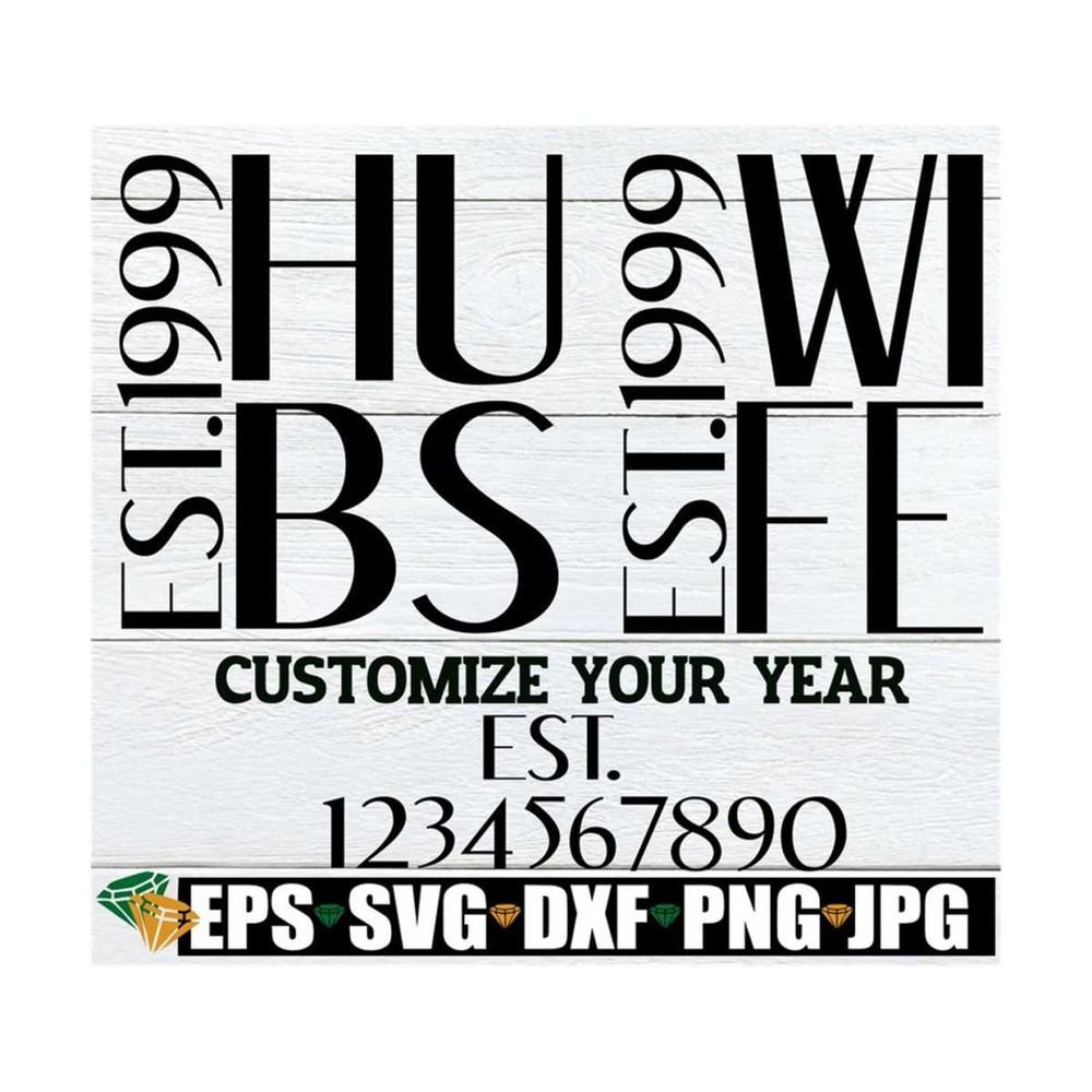 MR-89202384440-hubs-wife-est-year-customized-anniversary-wedding-image-1.jpg