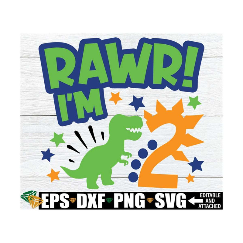 MR-89202384729-rawr-im-2-boys-2nd-birthday-svg-2nd-dinosaur-birthday-image-1.jpg