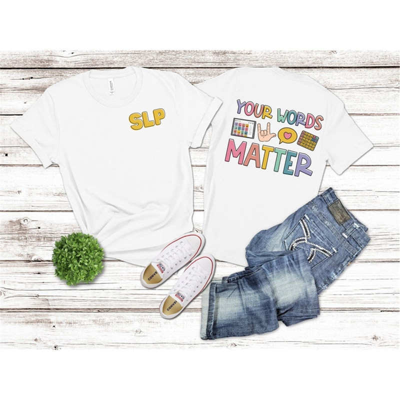 MR-8920238514-your-words-matter-shirt-aac-sped-teacher-inclusion-tshirt-image-1.jpg