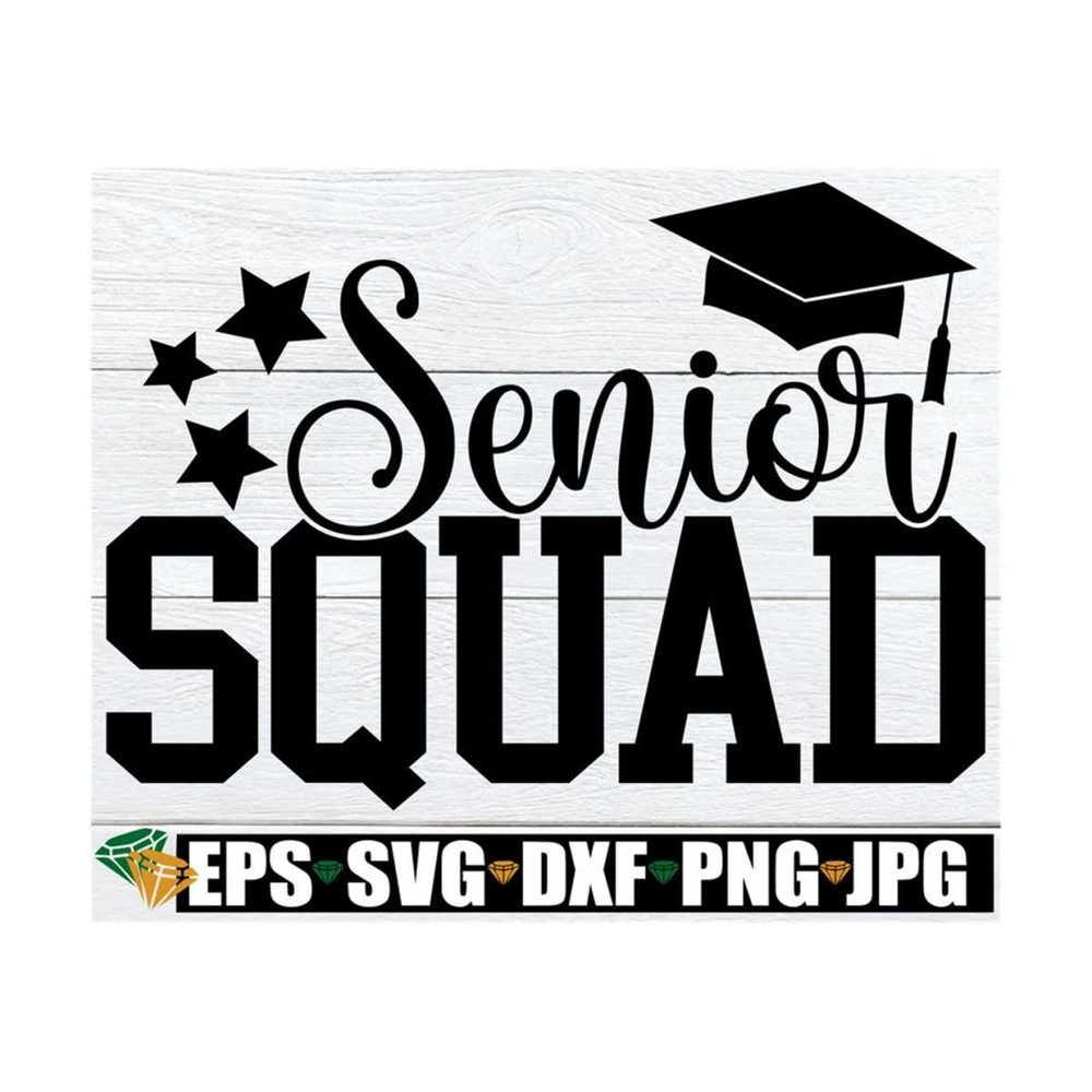 MR-89202385728-senior-squad-graduation-svg-graduate-svg-senior-svg-family-image-1.jpg
