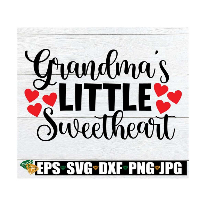 MR-8920238598-grandmas-sweetheart-valentines-day-i-love-my-image-1.jpg