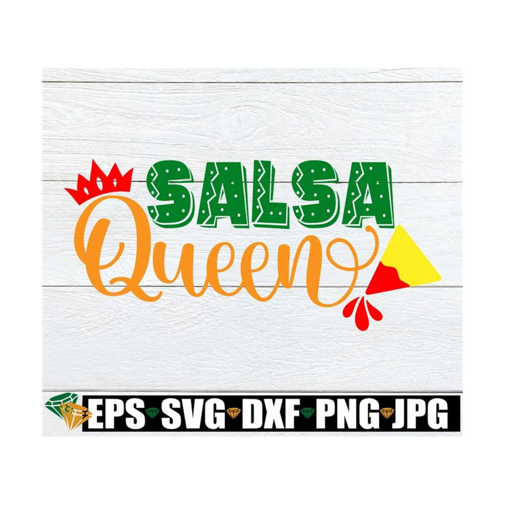 MR-8920239520-salsa-queen-cinco-de-mayo-svg-girls-cinco-de-mayo-svg-image-1.jpg