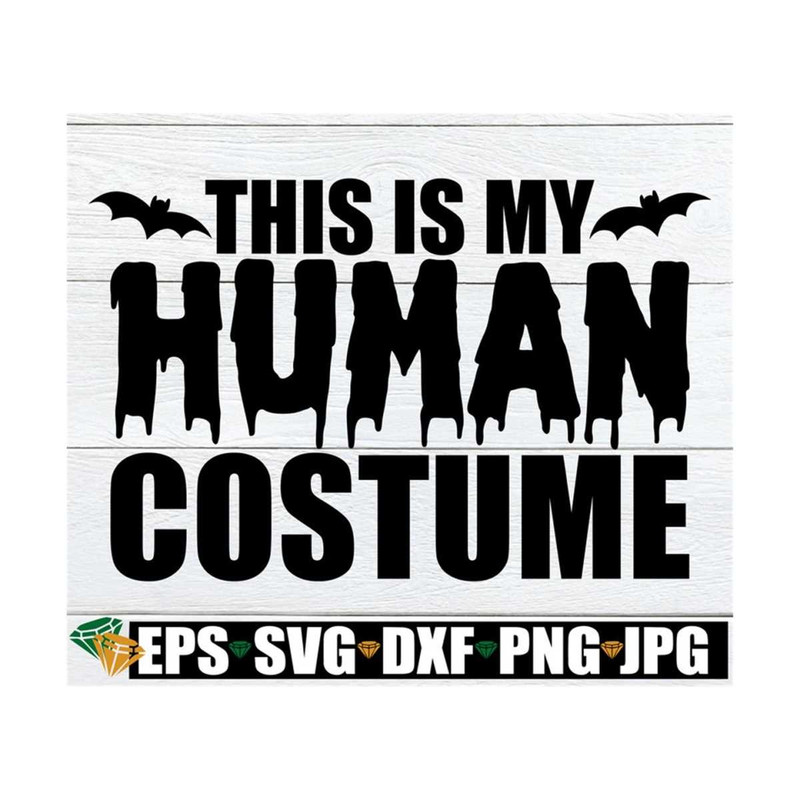 MR-8920239113-this-is-my-human-costume-funny-halloween-svg-dad-halloween-image-1.jpg