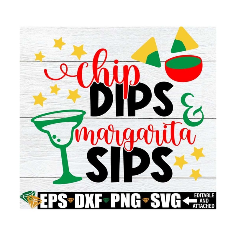 MR-89202391742-chip-dips-and-margarita-sips-cinco-de-mayo-shirt-svg-cinco-image-1.jpg