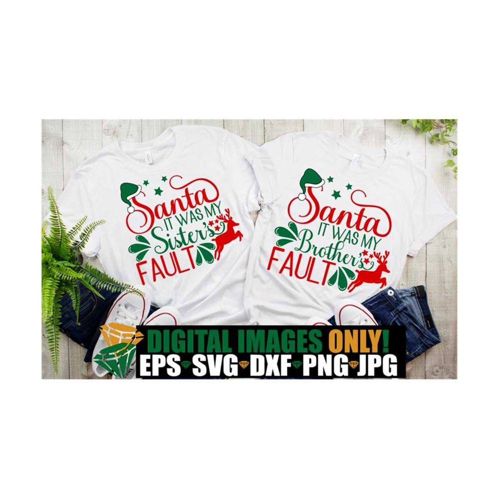 MR-89202392040-santa-it-was-my-sisters-fault-santa-it-was-my-image-1.jpg
