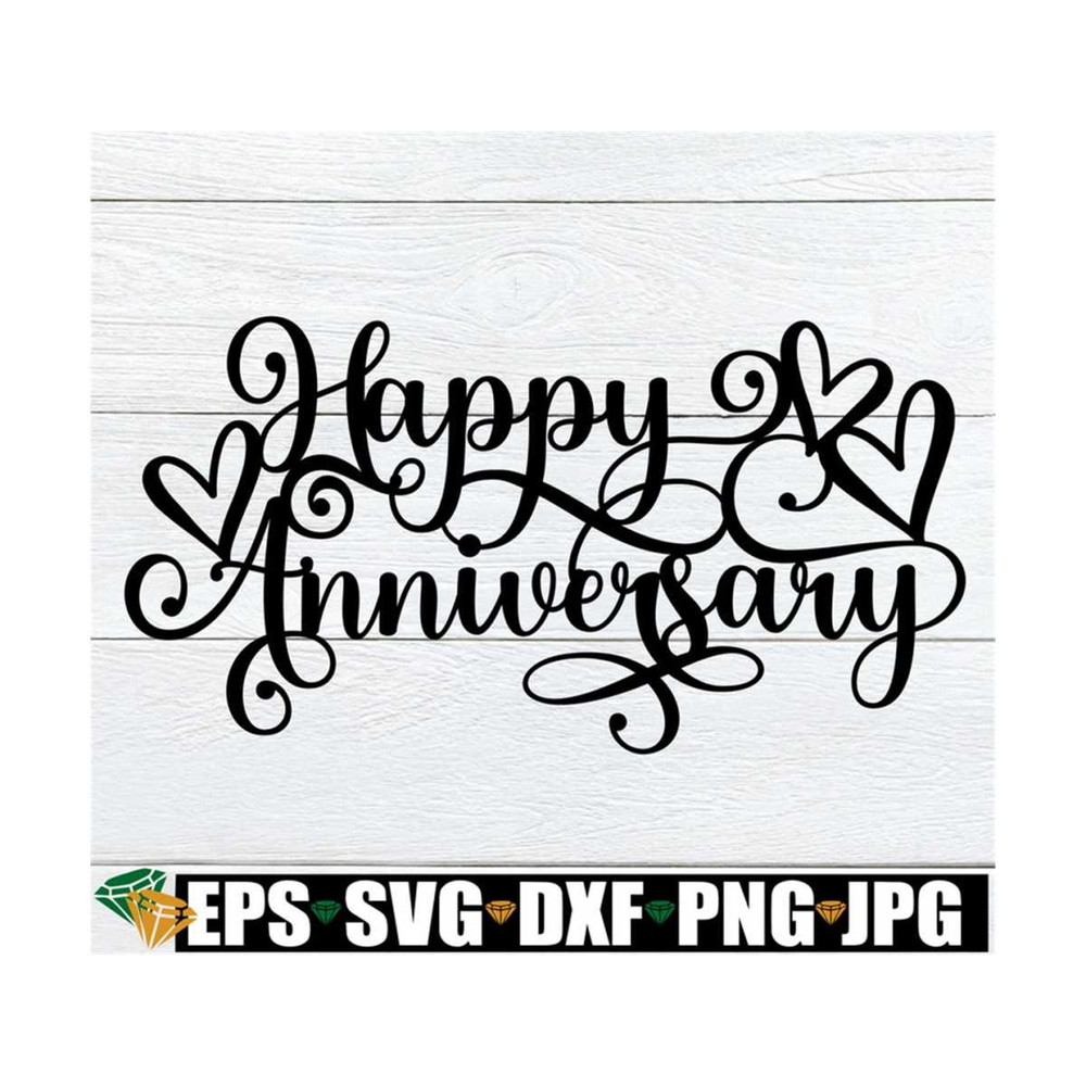 MR-89202392055-happy-anniversary-svg-anniversary-cake-topper-svg-happy-image-1.jpg