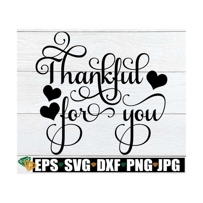 MR-89202393714-thankful-for-you-thankful-svg-thanksgiving-svg-image-1.jpg