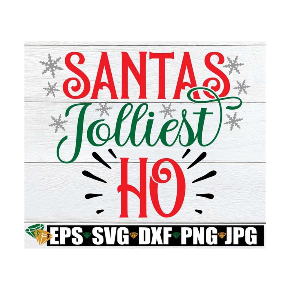MR-8920239413-santas-jolliest-ho-sexy-christmas-svg-sexy-christmas-image-1.jpg