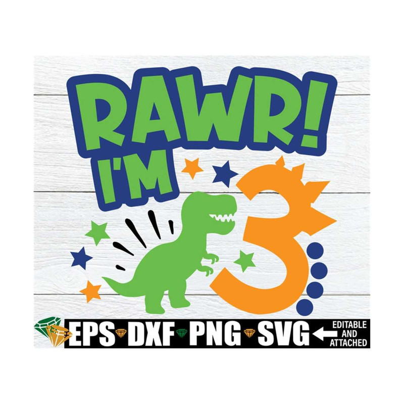 MR-89202394856-rawr-im-3-boys-3rd-birthday-svg-3rd-dinosaur-birthday-image-1.jpg