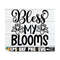 MR-8920231012-bless-my-blooms-funny-spring-sign-svg-spring-door-sign-svg-image-1.jpg