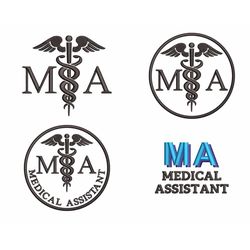 Medical Assistant Embroidery Design - MA Caduceus Emblem, Four Types, Machine Embroidery Files