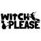 Witch Please.png