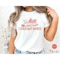 i teach sweethearts, teach love valentine teacher shirt 4k teacher shirt teacher valentine gift valentines day gift for