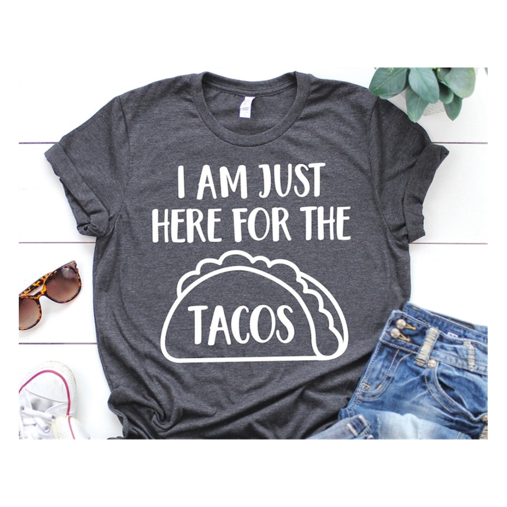 MR-9920238529-i-am-just-here-for-the-tacos-svg-cinco-de-mayo-svg-taco-image-1.jpg