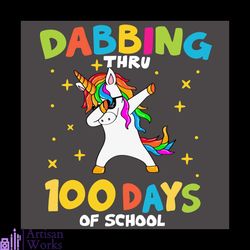 dabbing thru unicorn 100 days of school svg, back to school svg