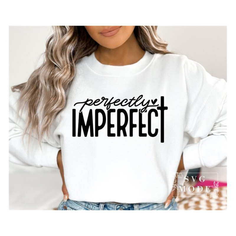 MR-99202385147-perfectly-imperfect-svg-png-pdf-worthy-svg-inspirational-image-1.jpg