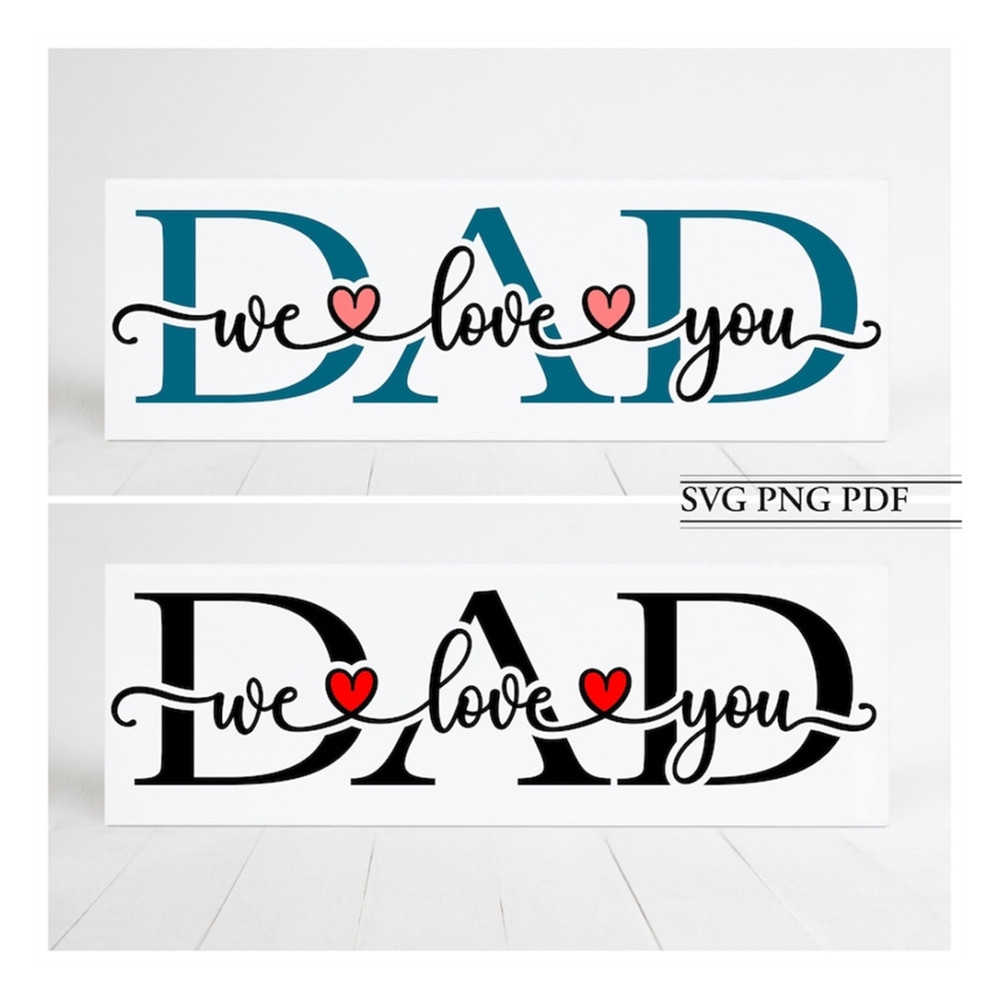 MR-99202385147-we-love-you-dad-svg-png-pdf-i-love-you-dad-tile-worlds-image-1.jpg