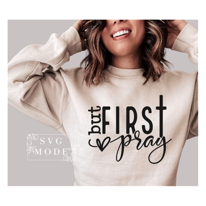 MR-99202385254-but-first-pray-svg-but-first-jesus-svg-religious-svg-faith-image-1.jpg