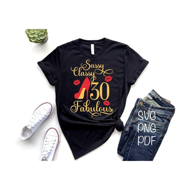 MR-99202385614-sassy-classy-fabulous-svg-30th-birthday-svg-birthday-queen-image-1.jpg