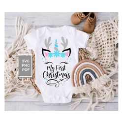 my first christmas svg png pdf, christmas unicorn svg, baby's 1st christmas svg, christmas unicorn onesie svg, first chr