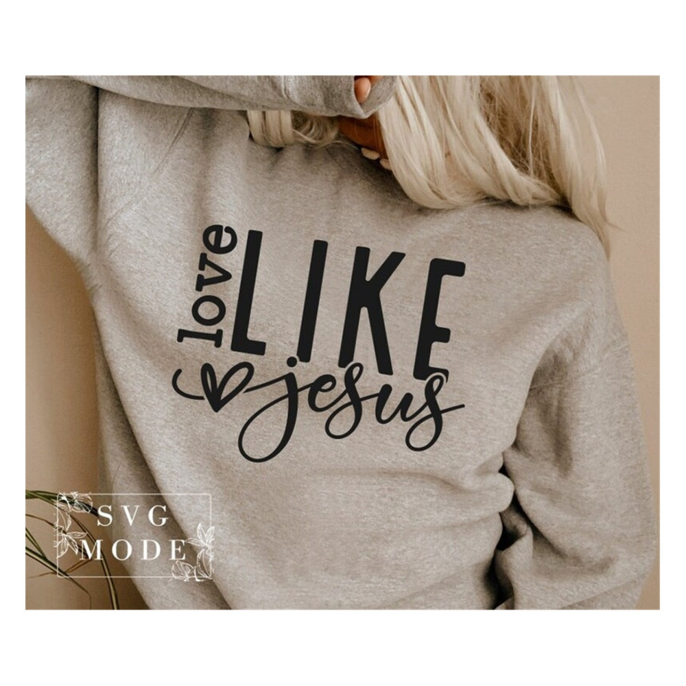 MR-99202392120-love-like-jesus-svg-png-pdf-christian-svg-religious-svg-image-1.jpg