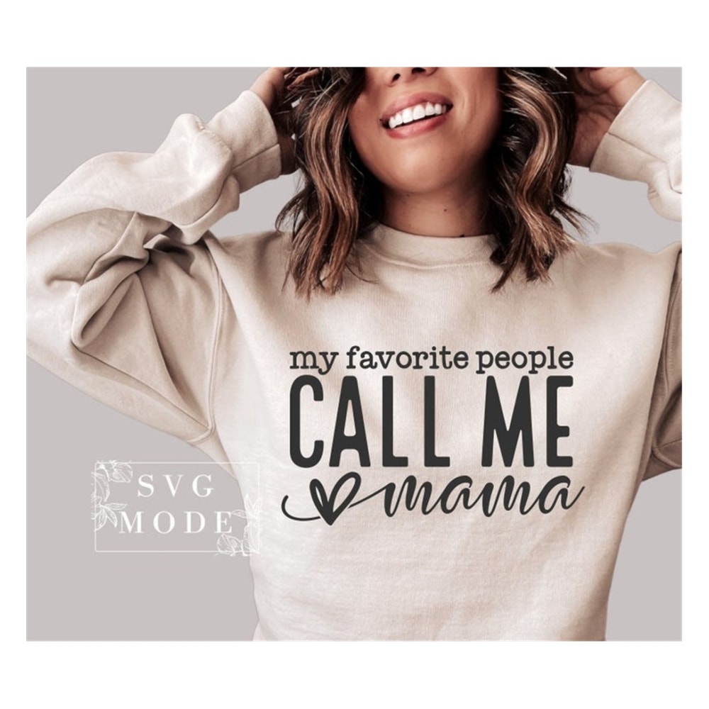 MR-99202394746-my-favorite-people-call-me-mama-svg-png-mom-life-svg-image-1.jpg