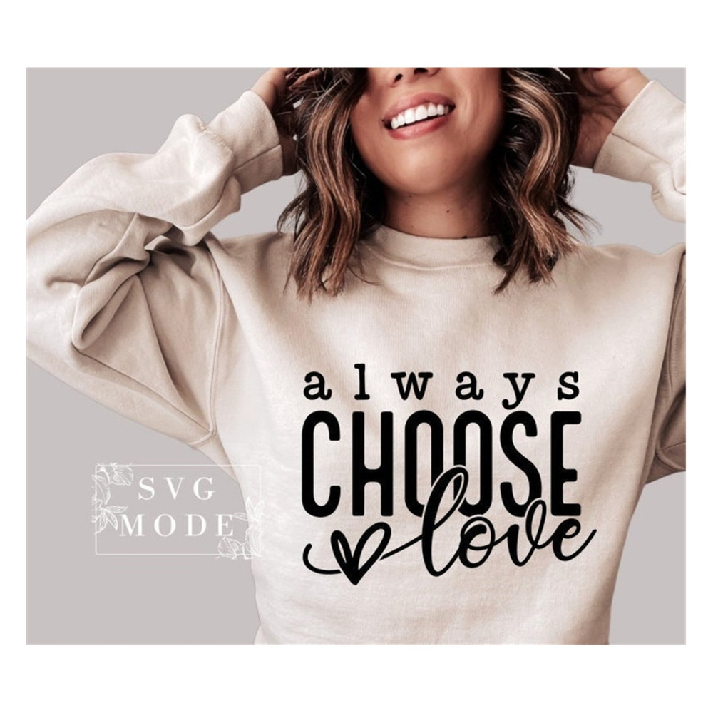 MR-99202394844-always-choose-love-svg-good-vibes-only-svg-be-kind-svg-image-1.jpg