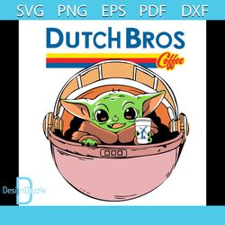 Dutch Bros Coffee Baby Yoda Svg, Trending Svg, Baby Yoda Svg, Coffee Svg, Dutch Bros Svg, Dutch Svg, Dutch Baby Yoda Svg