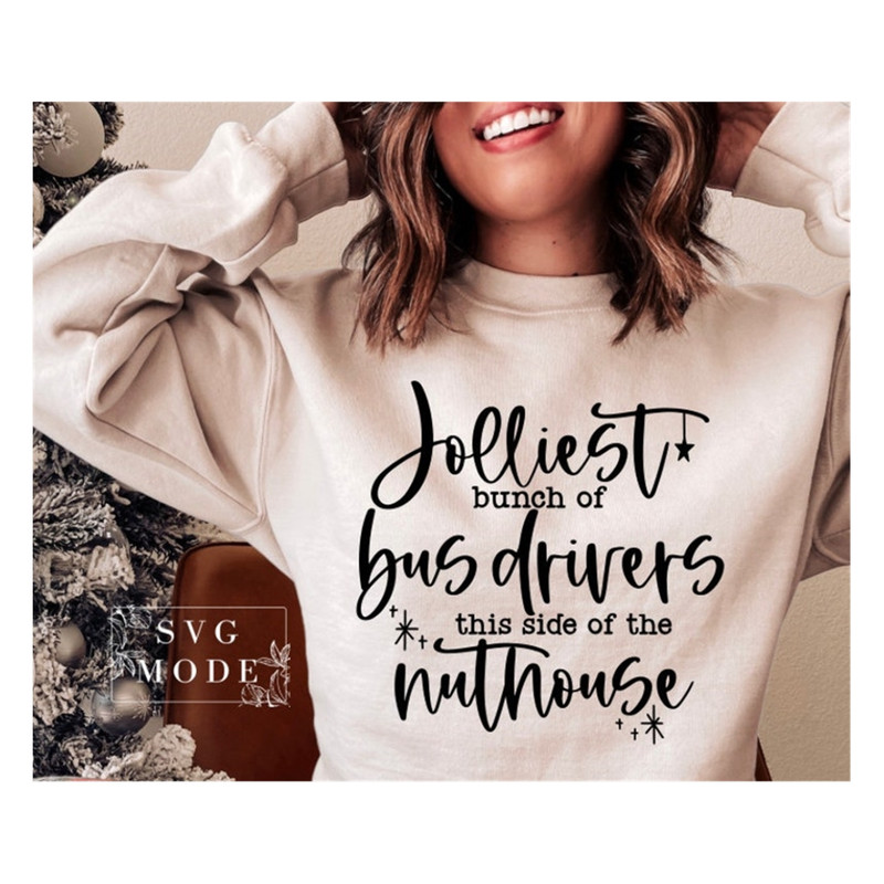 MR-9920239538-jolliest-bunch-of-bus-drivers-this-side-of-the-nuthouse-svg-image-1.jpg