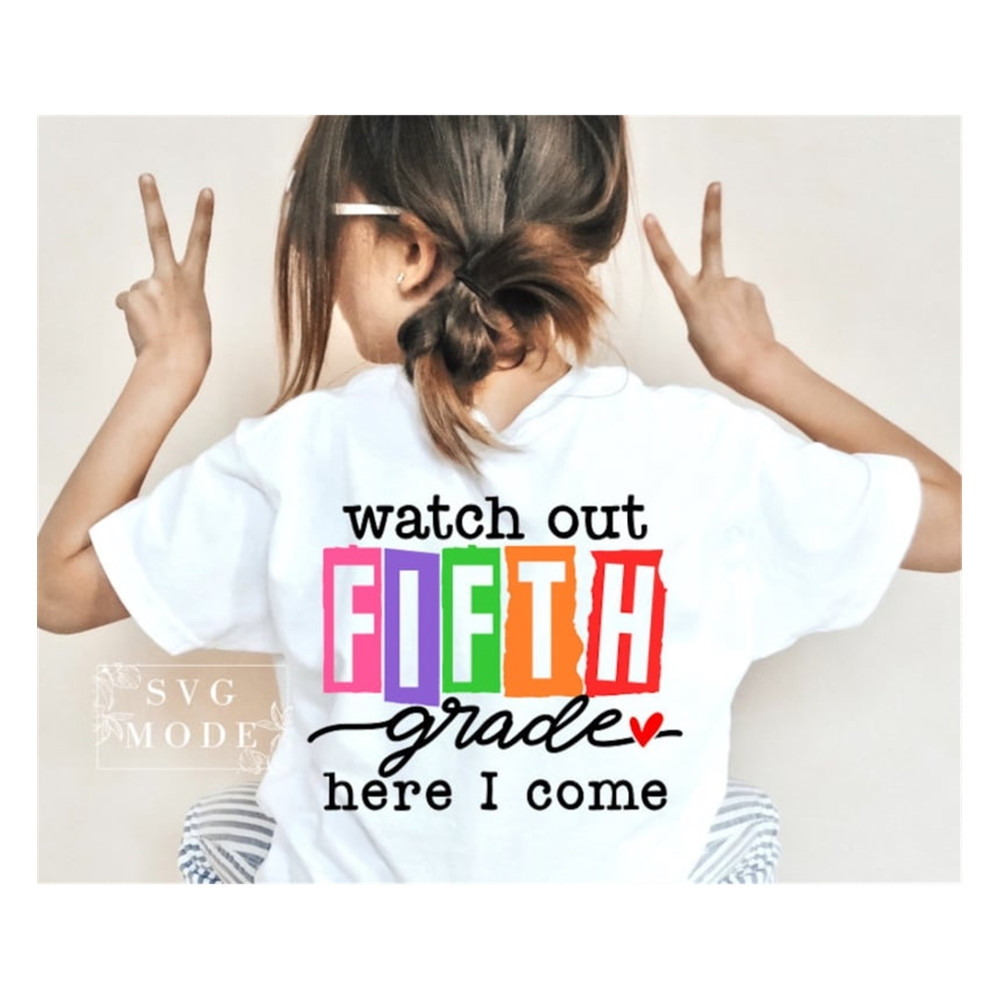 MR-9920231087-watch-out-fifth-grade-svg-png-pdf-hello-fifth-grade-svg-image-1.jpg