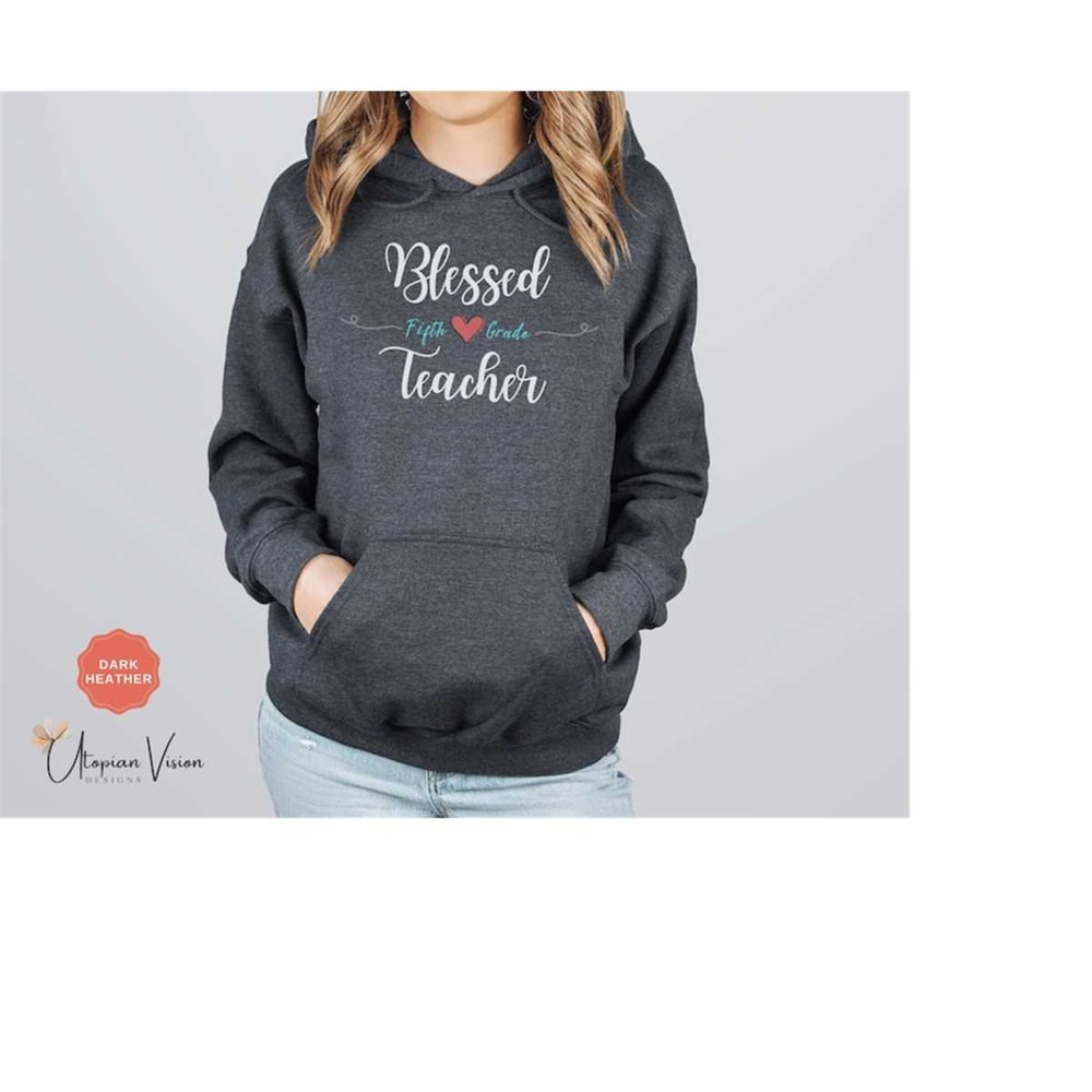 MR-992023111741-blessed-teacher-hoodie-for-5th-grade-teacher-shirt-for-teacher-dark-heather.jpg