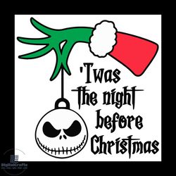 twas the night before christmas grinch and skellington svg