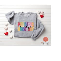 pediatric oncology nurse sweatshirt pediatric cancer awareness pediatric nurse gift oncology gift for nurse graduation g
