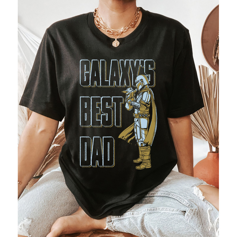 Star Wars The Mandalorian & Grogu Father's Day Galaxy Dad T-Shirt, Disney Star Wars Gift T-shirt, Disneyland Family Vacation Gift Tee-25.jpg