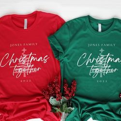 christmas family t-shirt, family gathering tshirt, christmas family reunion, custom christmas shirt, christmas gift tee