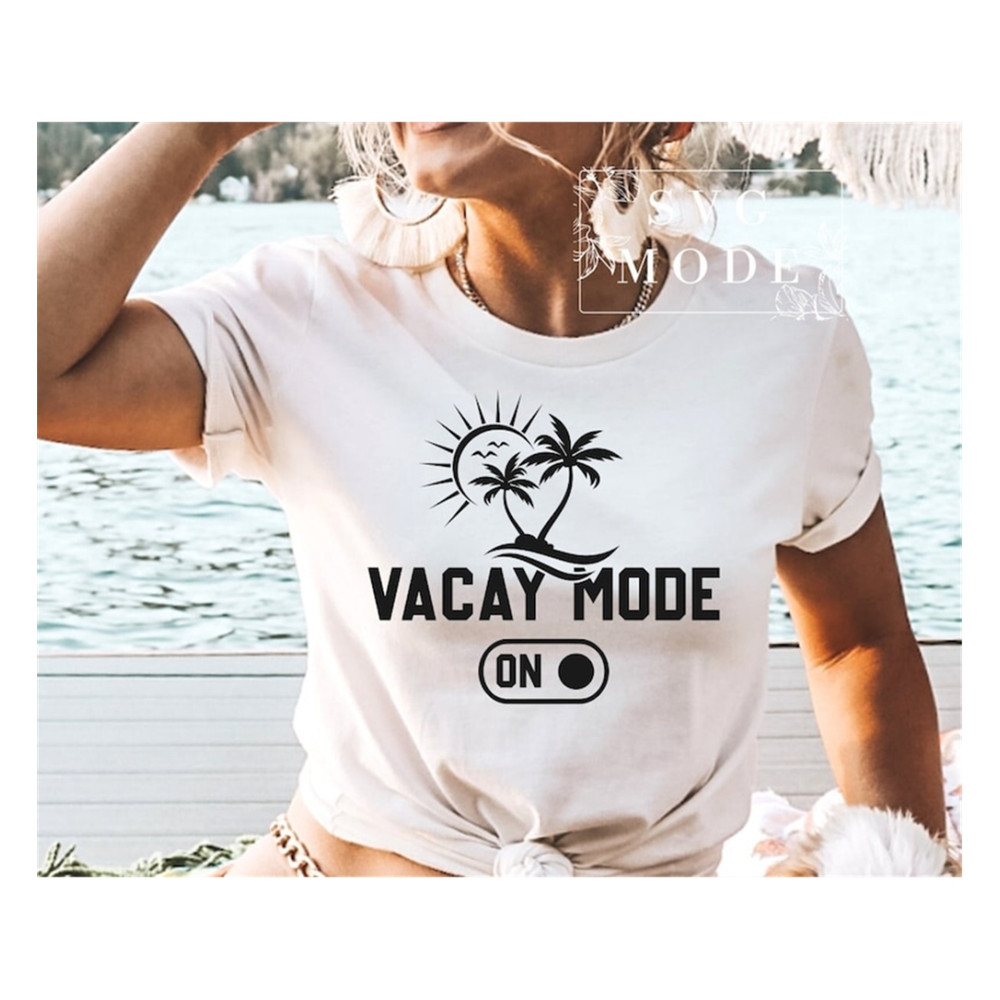 MR-992023144721-vacay-mode-on-svg-png-pdf-family-vacation-svg-vacay-svg-image-1.jpg