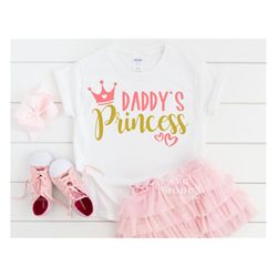 daddy's princess svg png pdf, princess svg, baby girl svg, daddy's girl svg, little princess svg, toddler svg, newborn s