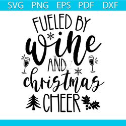 fueled by wine and christmas tree svg, christmas svg, christmas tree svg