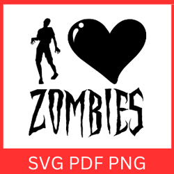 i love zombies svg | zombies halloween svg | zombie svg | spooky scary design | halloween design