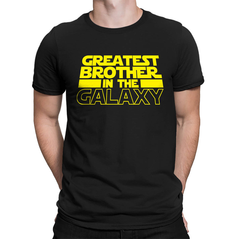 Greatest Brother In The Galaxy Funny Movie Quote Saying Sibling Men's T-shirt SF-0333.jpg